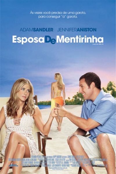 Esposa de Mentirinha / Just Go With It